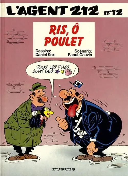 Couverture de l'album L'Agent 212 Tome 12 Ris, Ô Poulet