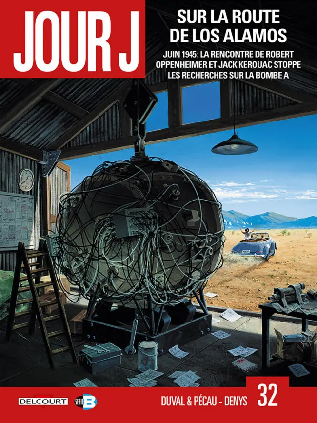 Couverture de l'album Jour J Tome 32 Sur la route de Los Alamos