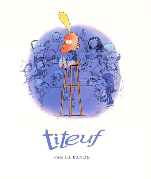 Couverture de l'album Titeuf Titeuf par la Bande