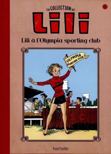 Couverture de l'album Lili Tome 40 Lili à l'Olympia sporting club