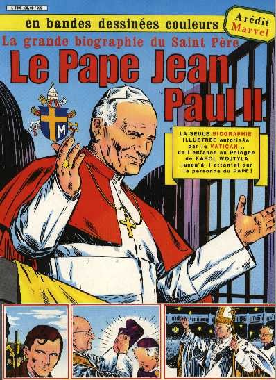 Couverture de l'album Biographie officielle Tome 1 La grande biographie du Saint Père - Le Pape Jean-Paul II