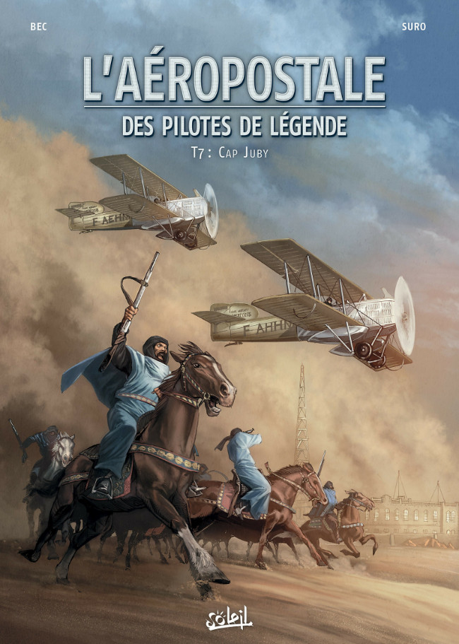 Couverture de l'album L'Aéropostale - Des pilotes de légende Tome 7 Cap Juby