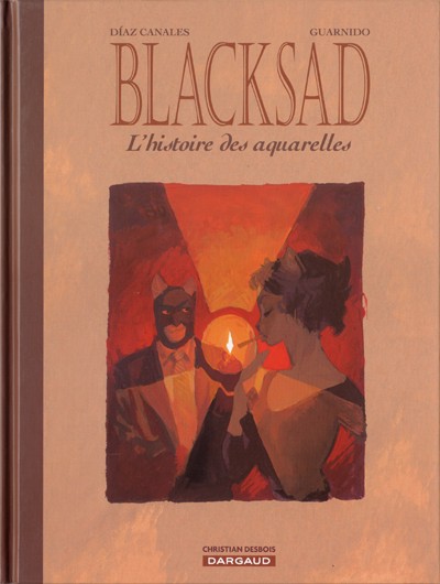 Couverture de l'album Blacksad Tome 1 L'histoire des aquarelles