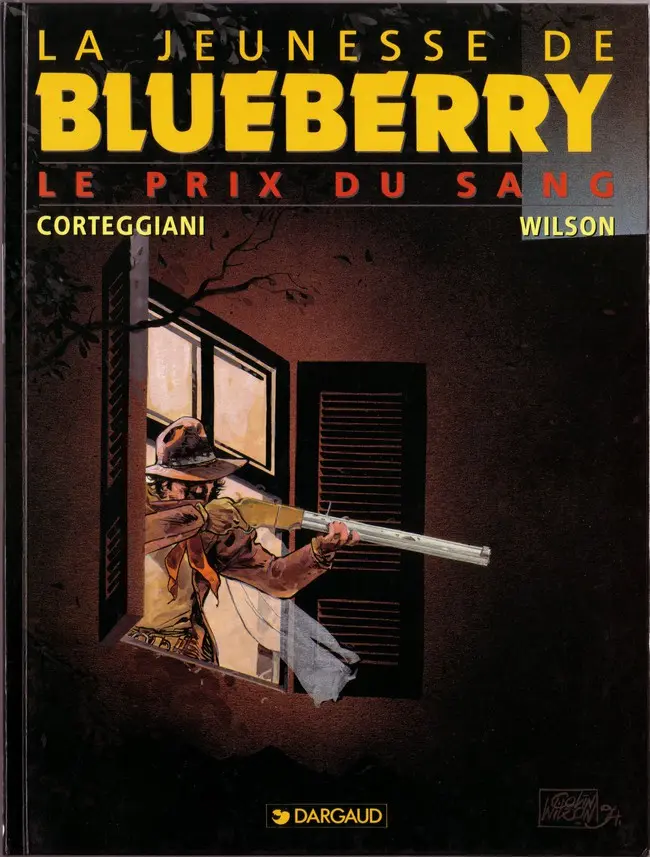 Couverture de l'album La Jeunesse de Blueberry Tome 9 Le prix du sang