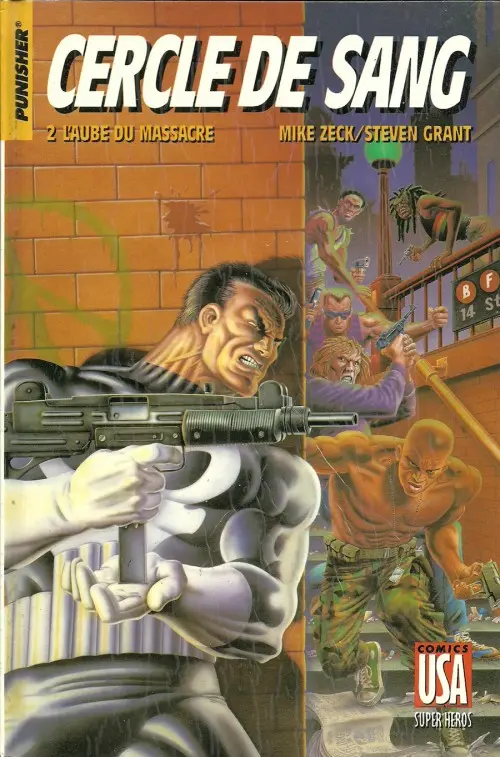 Couverture de l'album Super Héros Tome 17 Punisher : Cercle de sang 2/3 - L'aube du massacre
