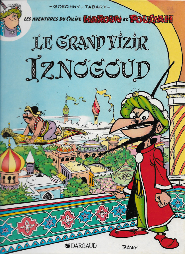 Couverture de l'album Iznogoud Tome 1 Le grand vizir Iznogoud