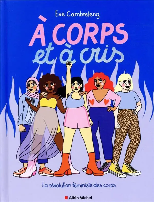 Couverture de l'album À corps et à cris La révolution féministe des corps