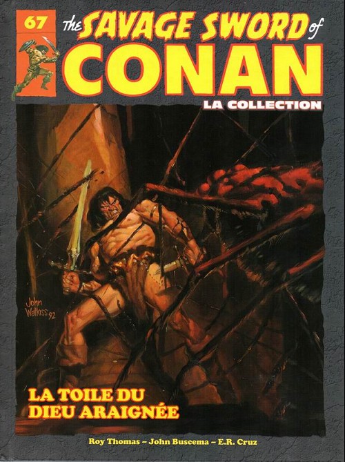 Couverture de l'album The Savage Sword of Conan - La Collection Tome 67 La toile du dieu araignée