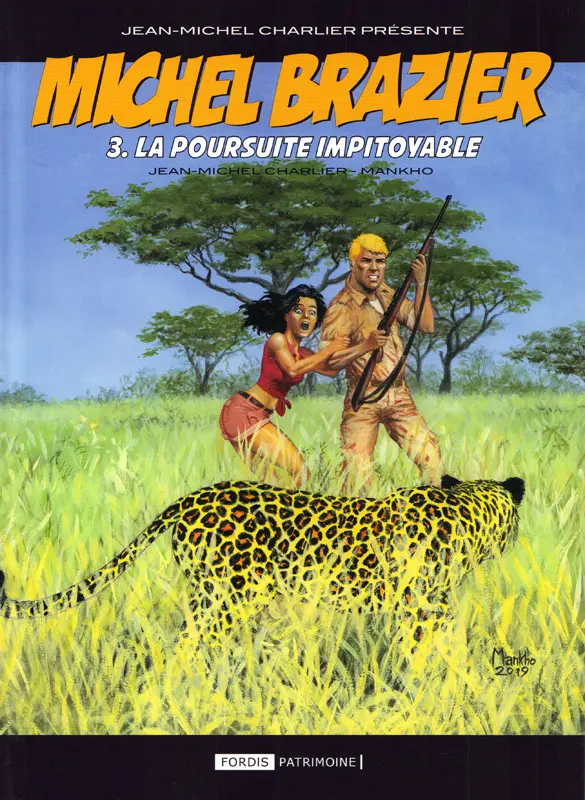 Couverture de l'album Michel Brazier Tome 3 La Poursuite Impitoyable