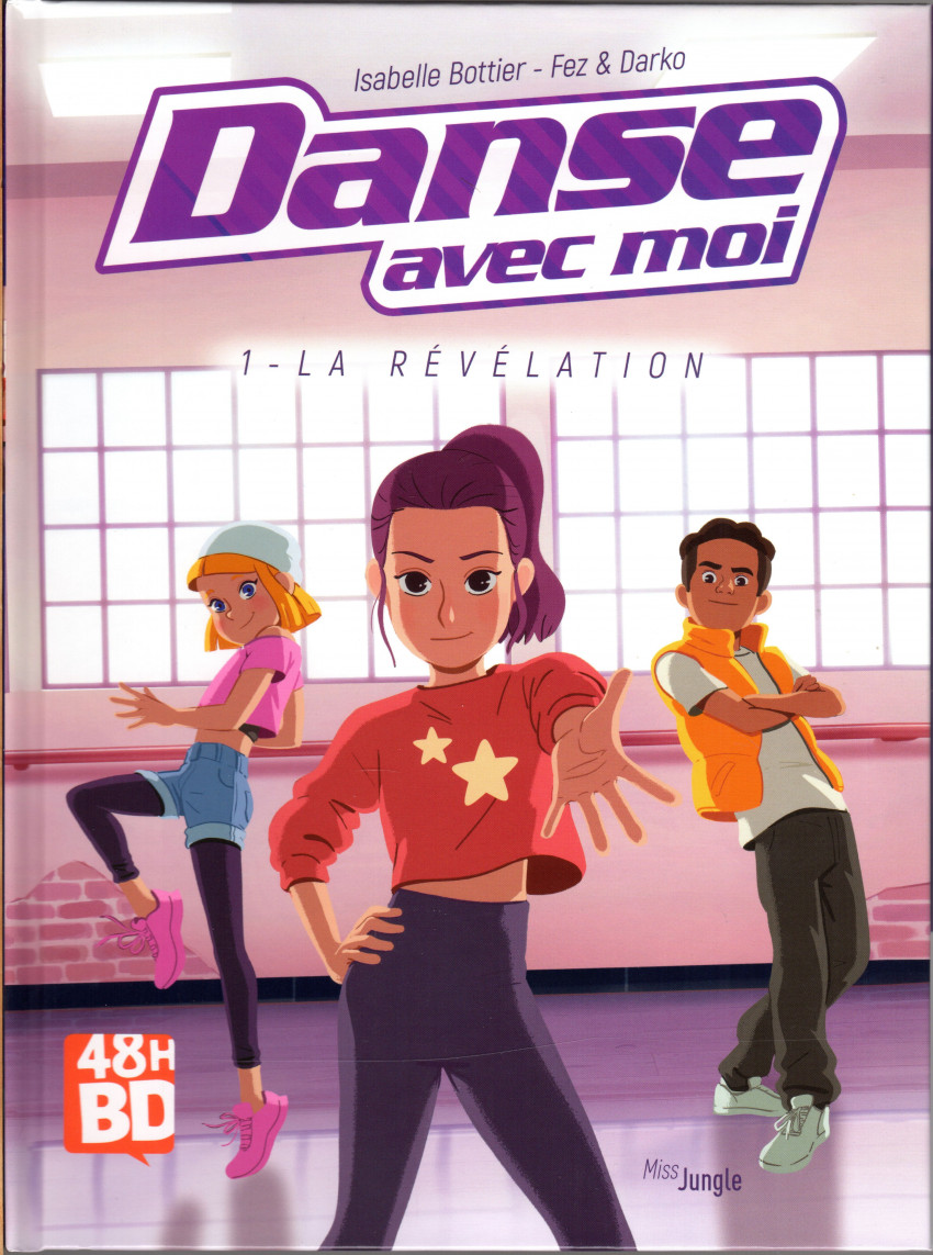 Couverture de l'album Danse avec moi Tome 1 La révélation