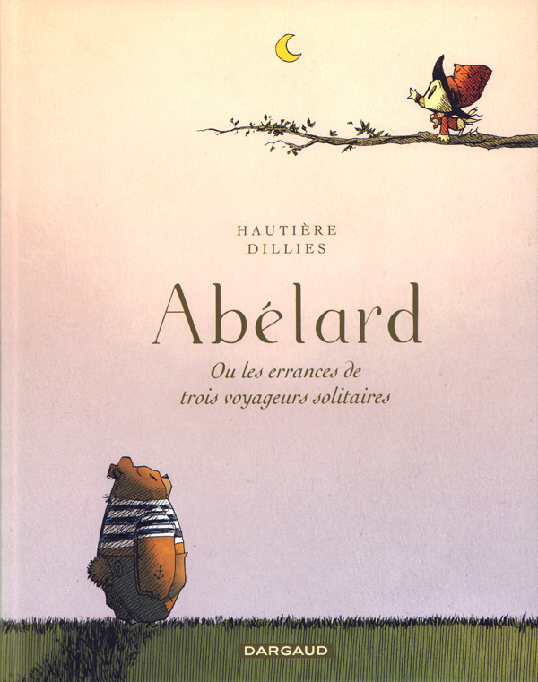 Couverture de l'album Abélard Abélard ou les errances de trois voyageurs solitaires