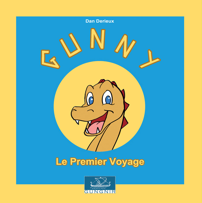 Couverture de l'album Gunny 1 Le Premier Voyage