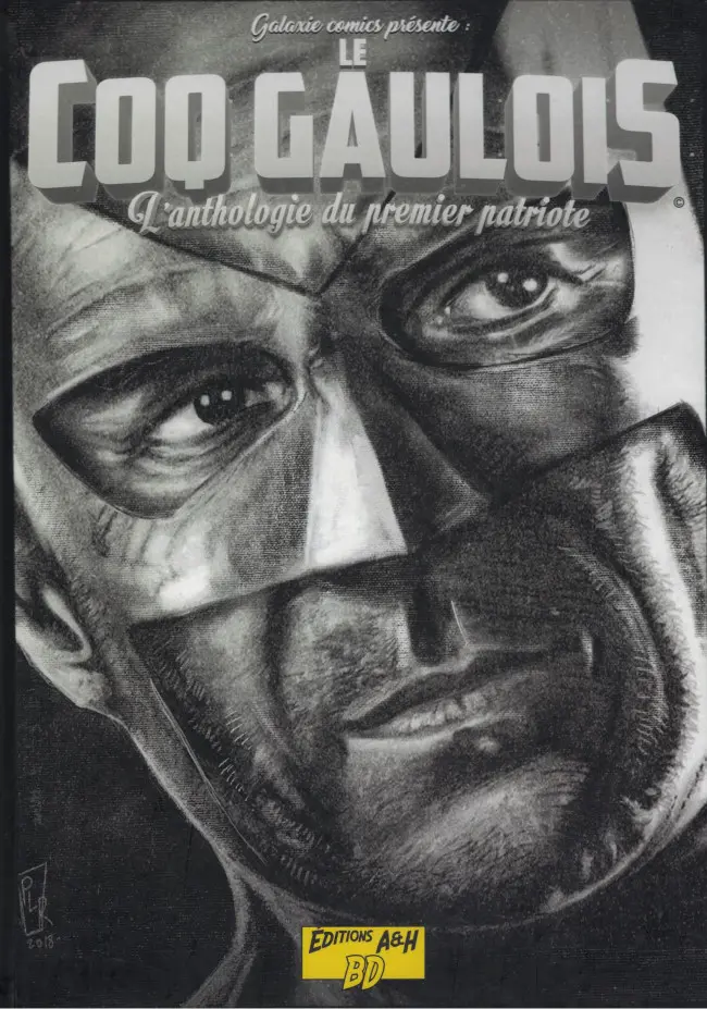 Couverture de l'album Le Coq Gaulois L'anthologie du premier patriote