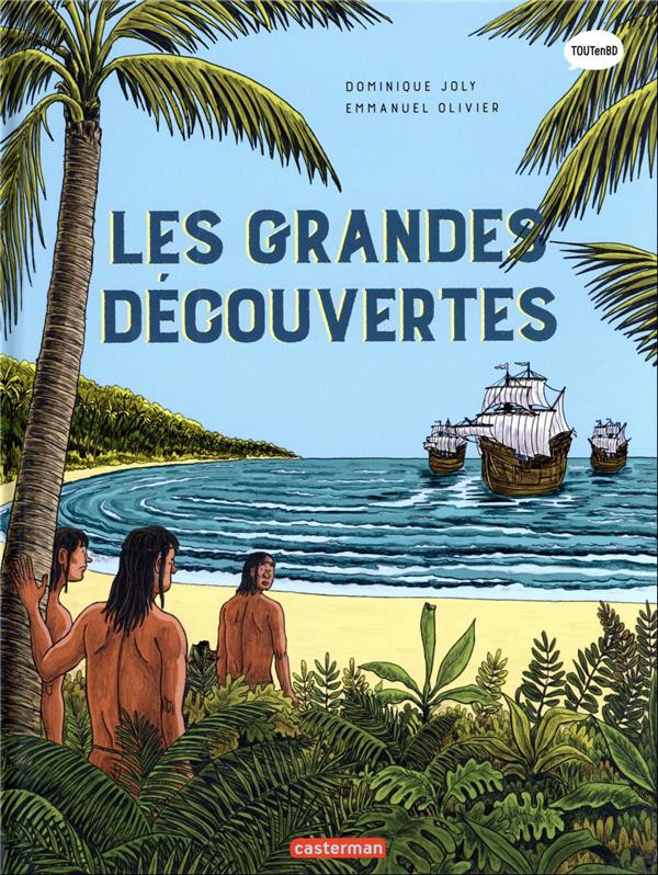 Couverture de l'album L'Histoire du monde en BD Tome 2 Les grandes découvertes