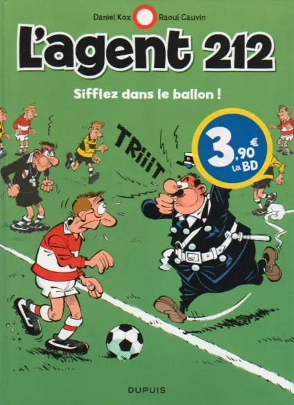 Couverture de l'album L'Agent 212 Tome 11 Sifflez dans le ballon !