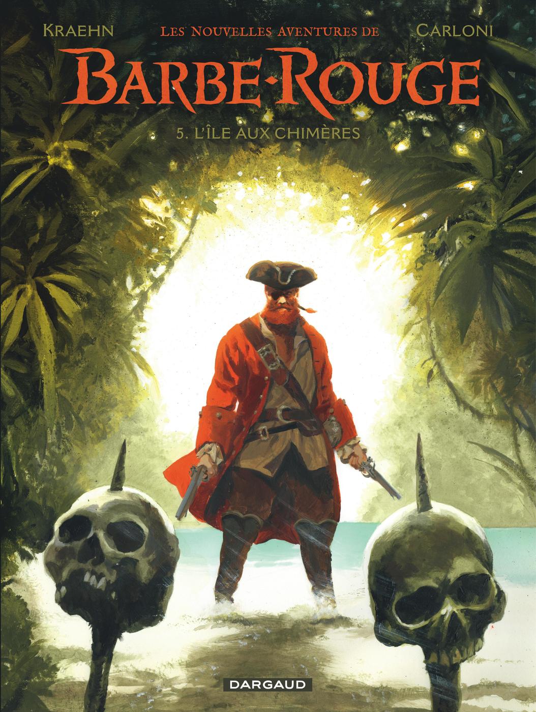 Couverture de l'album Les nouvelles aventures de Barbe-Rouge Tome 5 L'île aux chimères