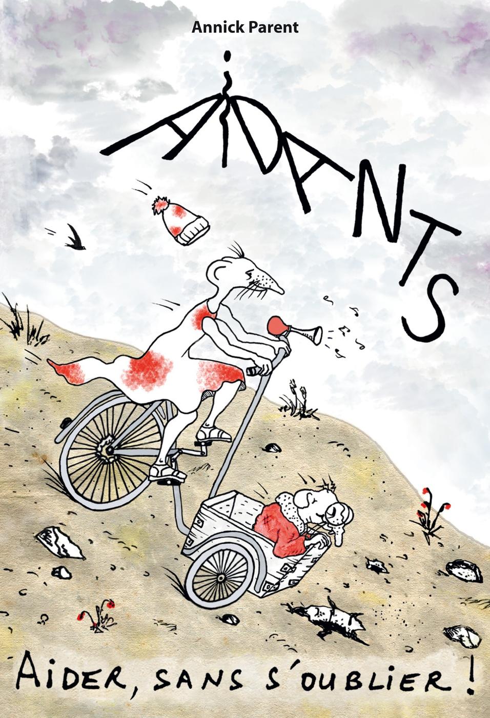 Couverture de l'album Aidants Aider, sans s'oublier !