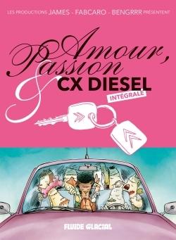 Couverture de l'album Amour, Passion & CX diesel Intégrale