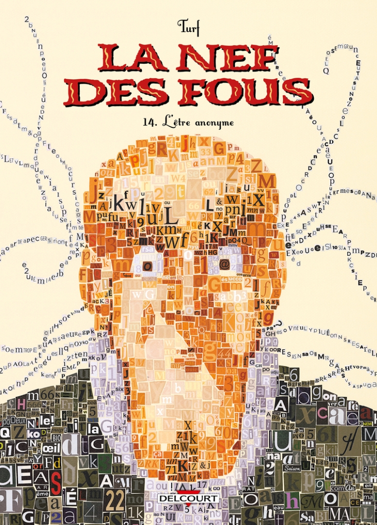 Couverture de l'album La Nef des fous Tome 14 L'être anonyme