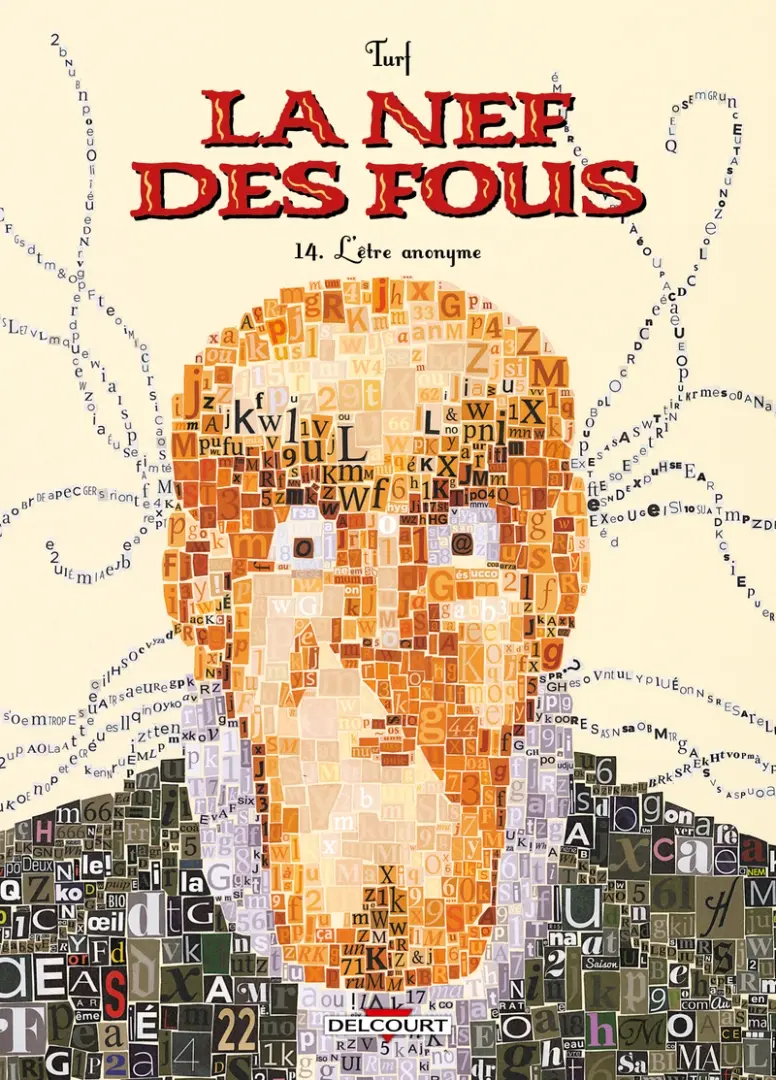 Couverture de l'album La Nef des fous Tome 14 L'être anonyme