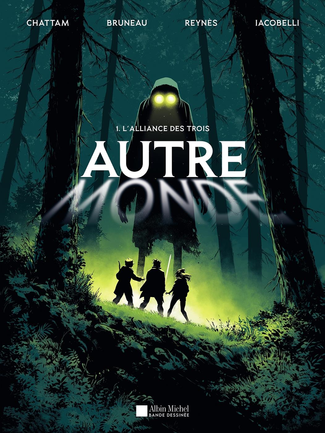 Couverture de l'album Autre-Monde 1 L'Alliance des trois