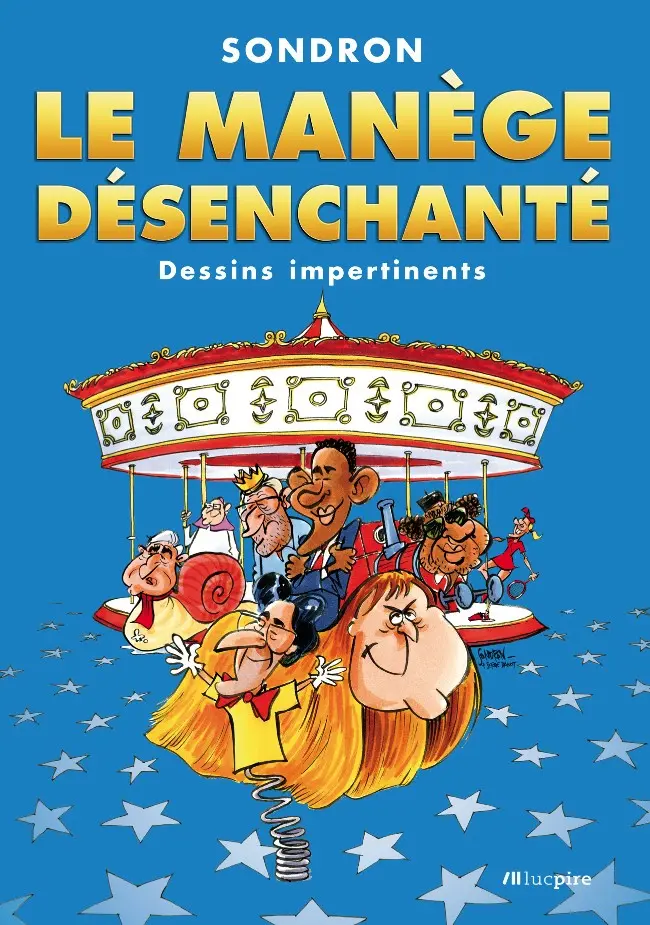 Couverture de l'album Dessins impertinents Tome 1 Le Manège désenchanté