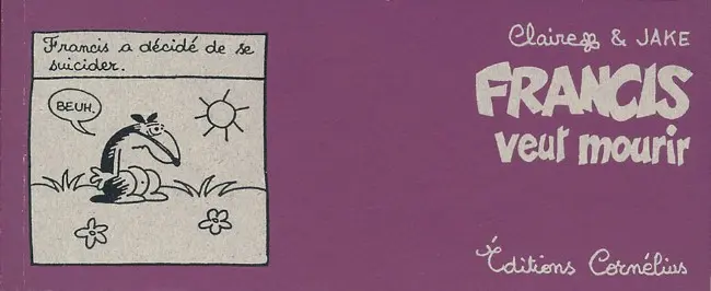 Couverture de l'album Francis Tome 2 Francis veut mourir