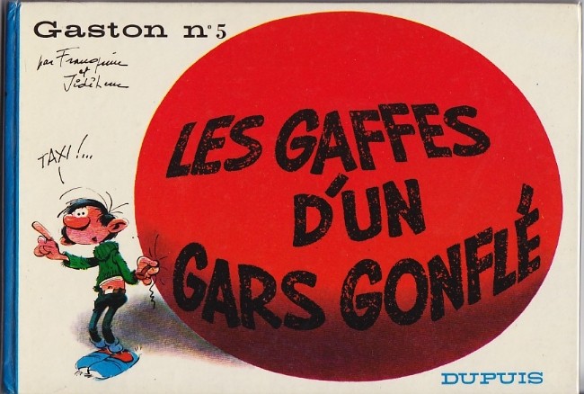 Couverture de l'album Gaston Tome 5 Les gaffes d'un gars gonflé