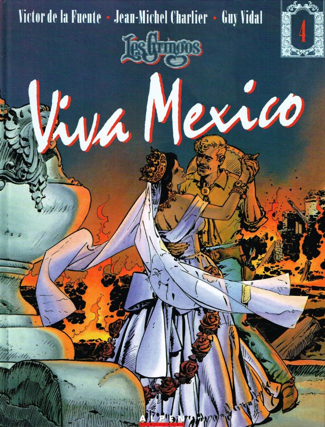 Couverture de l'album Les Gringos Tome 4 Viva Mexico