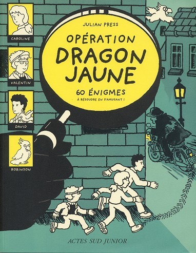 Couverture de l'album 60 énigmes Opération Dragon jaune