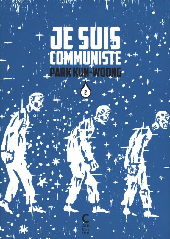 Couverture de l'album Je suis Communiste Tome 2