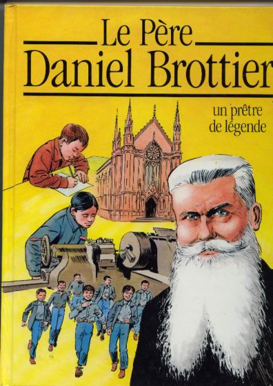 Couverture de l'album Le Père Daniel Brottier Un prêtre de légende
