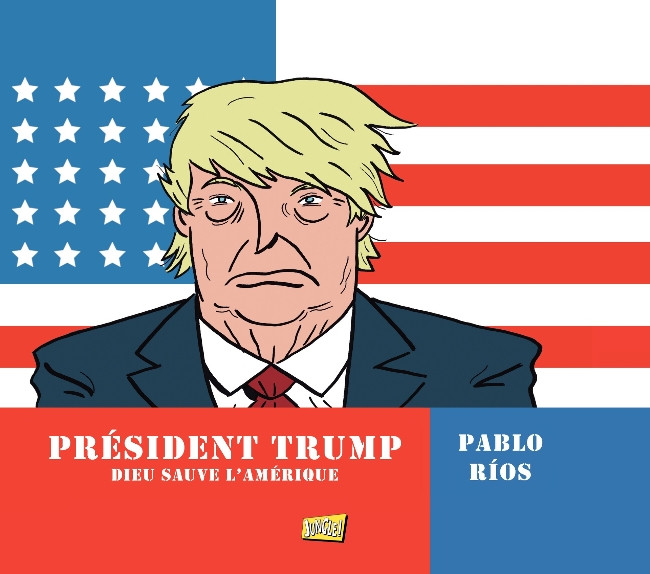 Couverture de l'album Président Trump Dieu sauve l'Amérique