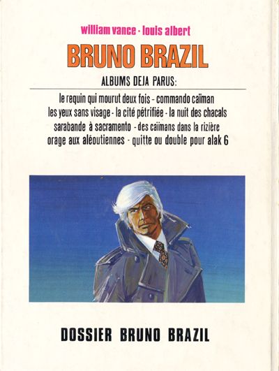 Verso de l'album Bruno Brazil Tome 10 Dossier Bruno Brazil
