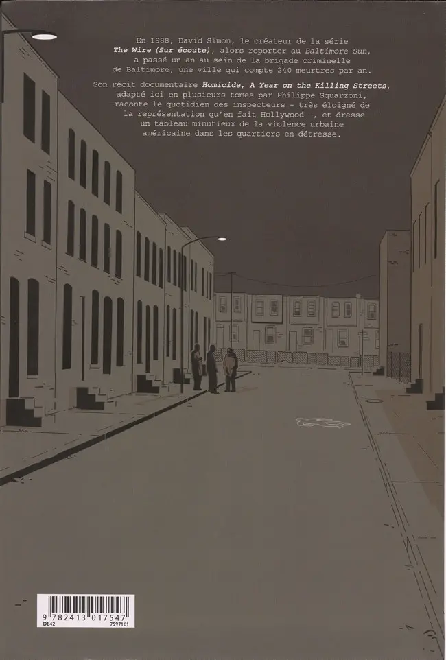 Verso de l'album Homicide - Une année dans les rues de Baltimore Tome 4 2 avril - 22 juillet 1988