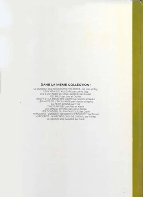Verso de l'album Le Dossier des soucoupes volantes Tome 2 Ceux venus d'ailleurs