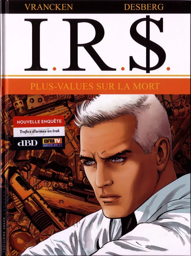 Autre de l'album I.R.$. Tome 15 Plus-values sur la mort