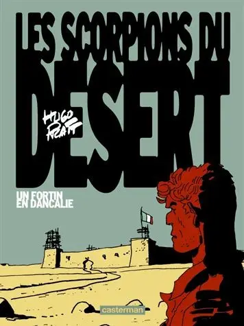 Couverture de l'album Les Scorpions du Désert Tome 2 Un fortin en Dancalie