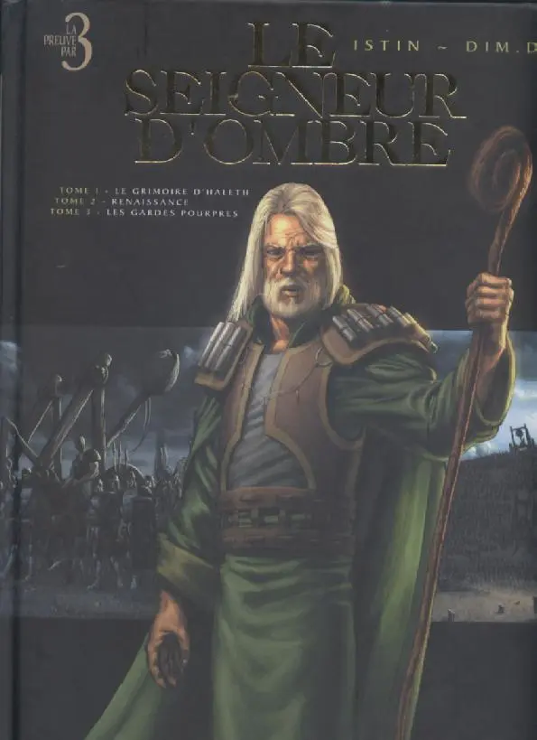Couverture de l'album Le Seigneur d'ombre Tomes 1 à 3