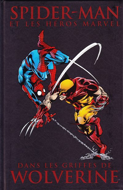 Couverture de l'album Spider-Man Tome 1 Dans les griffes de Wolverine