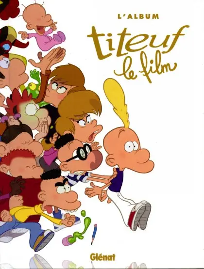 Couverture de l'album Titeuf le film L'album