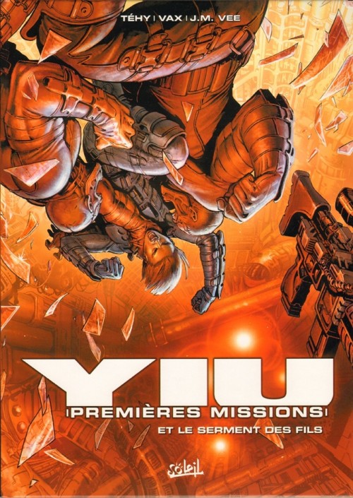 Couverture de l'album Yiu Premières missions Tome 4 Et le serment des fils
