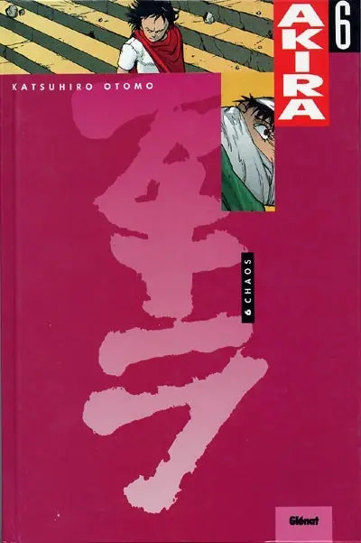 Couverture de l'album Akira Tome 6 Chaos