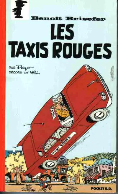 Couverture de l'album Benoît Brisefer Tome 1 Les taxis rouges