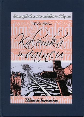 Couverture de l'album Blason d'Argent Tome 7 Kalemka le vaincu