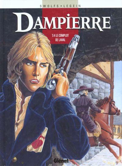 Couverture de l'album Dampierre Tome 4 Le complot de Laval