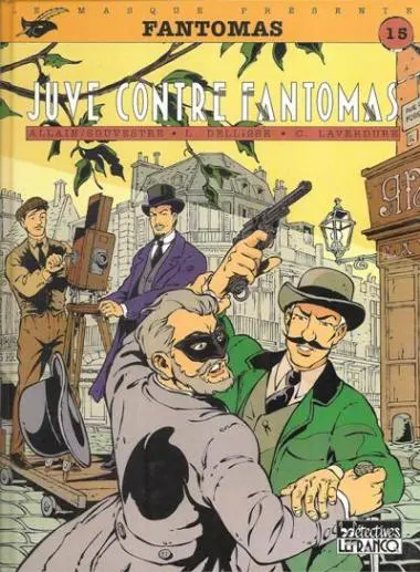 Couverture de l'album Fantômas Tome 2 Juve contre Fantômas