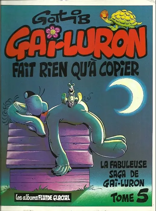 Couverture de l'album Gai-Luron Tome 5 Gai-luron fait rien qu'à copier