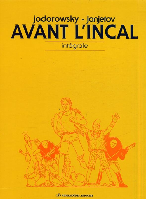 Couverture de l'album Avant l'Incal Intégrale