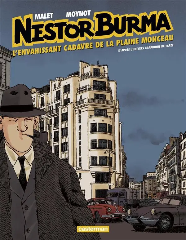 Couverture de l'album Nestor Burma Tome 8 L'envahissant cadavre de la plaine Monceau